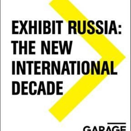 Exhibit Russia - The New International Decade 1986-1996