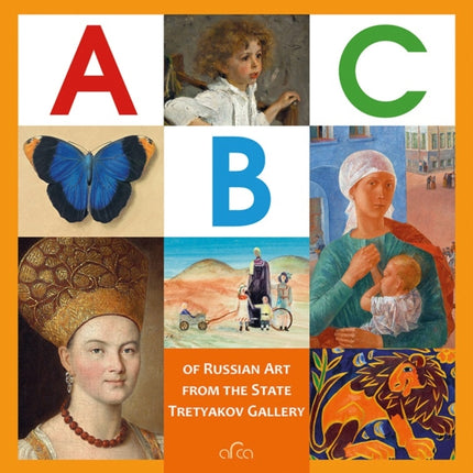 ABC of Russian Art from the State Tretyakov Gallery