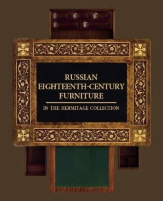 Russian Eighteenth-century Furniture in the