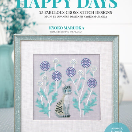 Happy Days Cross Stitch