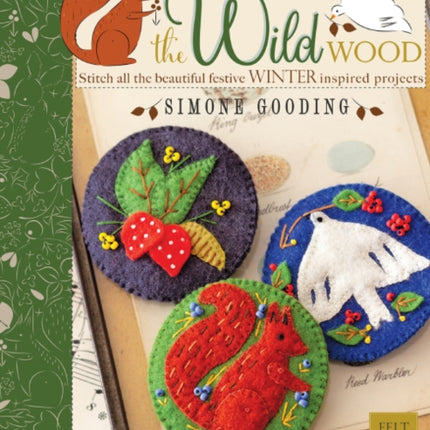 The Wild Wood: Stitch All the Beautiful Festive Winter Inspired Projects