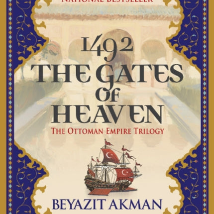 The Gates of Heaven: The Ottoman Empire Trilogy