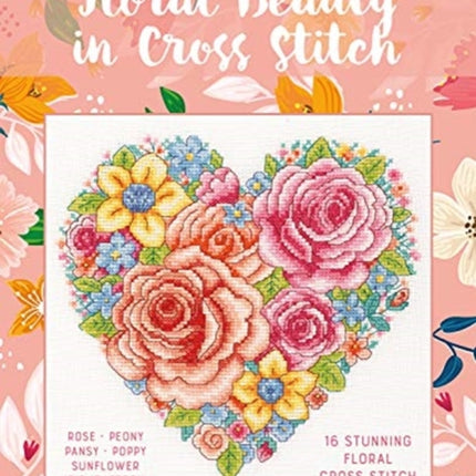 Floral Beauty in Cross Stitch