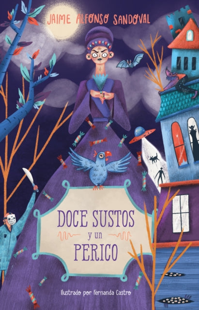 Doce sustos y un perico / Twelve Scares and a Parakeet