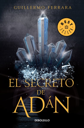El secreto de Adán / Adan's Secret