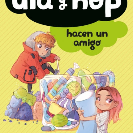 Ula y Hop hacen un amigo / Ula and Hop Make a