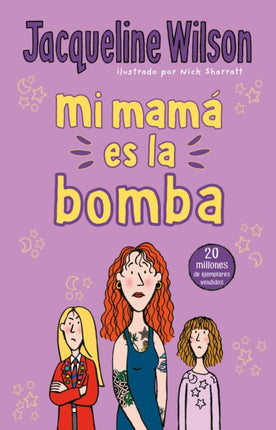 Mi mamá es la bomba / My Mom Is the Bomb: The Illustrated Mom