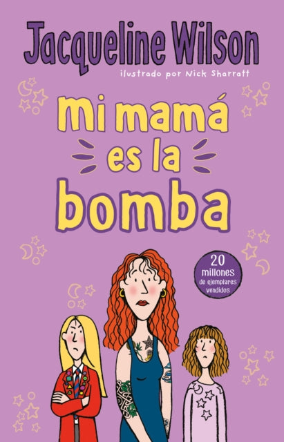 Mi mamá es la bomba / My Mom Is the Bomb: The Illustrated Mom