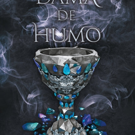 Dama de humo / Lady Smoke