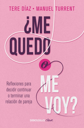 ¿Me quedo o me voy?: Reflexiones para decidir
