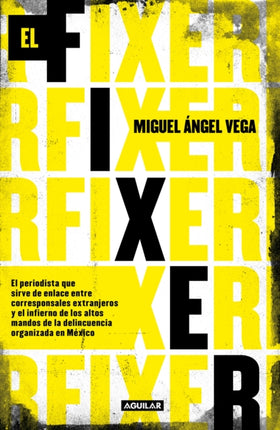 El fixer / The Fixer