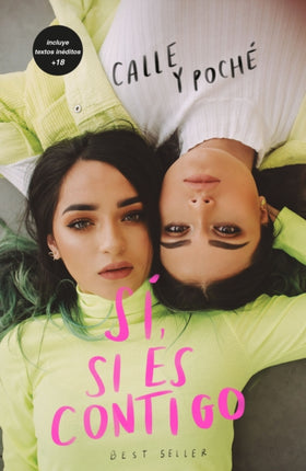 Sí, si es contigo. Edición especial / Yes, If Its