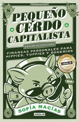 Pequeño cerdo capitalista (10° aniv) / Little Capitalist Pig (10th anniversary)