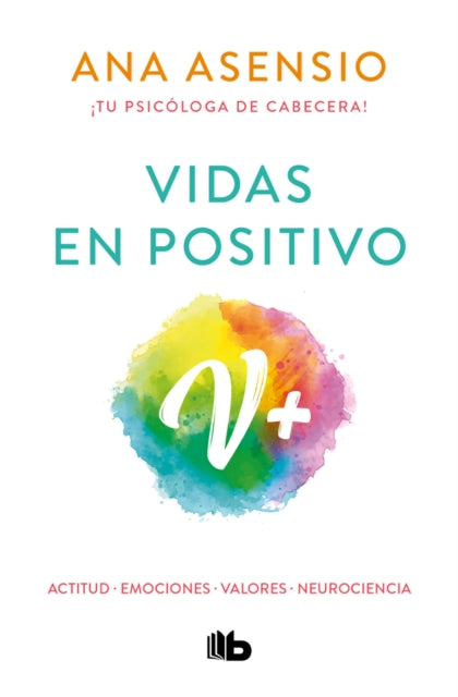 Vidas en positivo / Positive Lives