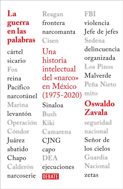 La guerra en las palabras. Una historia
