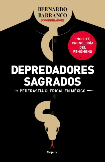 Depredadores sagrados: Pederastía clerical en México / Sacred Predators