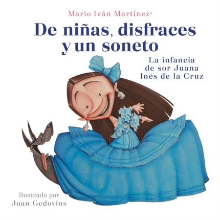 De niñas, disfraces y un soneto / Of Girls,