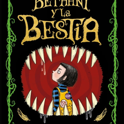 Bethany y la bestia / The Beast and the Bethany