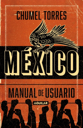 México, manual de usuario / Mexico, User Manual