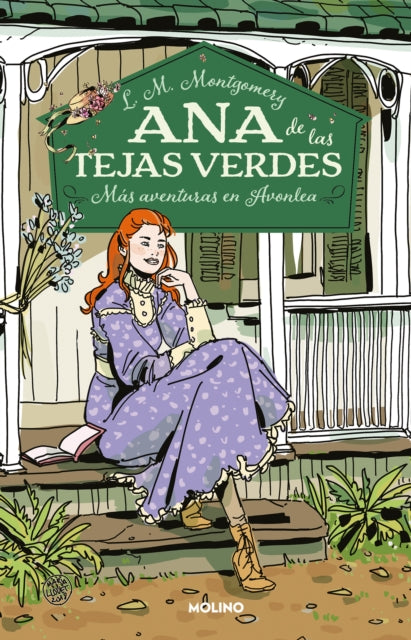 Más aventuras en Avonlea (Edición Ilustrada) / Anne of Avonlea (Ilustrated Editi on)