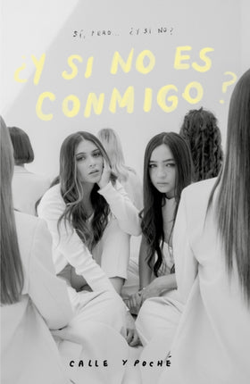 ¿Y si no es conmigo? /What if it's not meant to