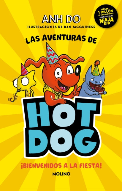 ¡Las aventuras de Hotdog: ¡Bienvenidos a la fiesta! / Party Time