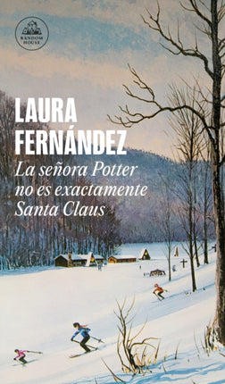 La señora Potter no es exactamente Santa Claus / Mrs. Potter Is Not Really Santa  Claus