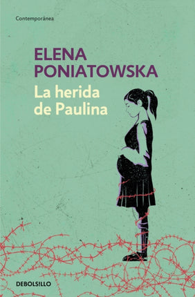 La herida de Paulina / Paulina's Wound