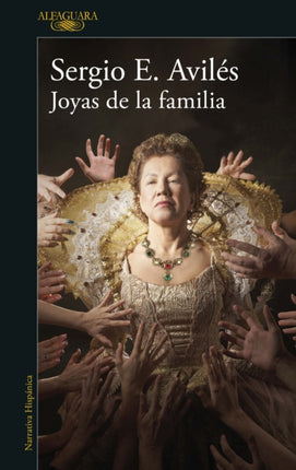 Joyas de la familia / Family Jewels