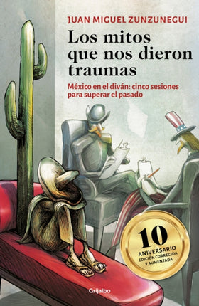 Los mitos que nos dieron traumas / The Myths That Traumatized Us