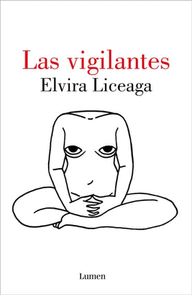 Las vigilantes / The Vigilant