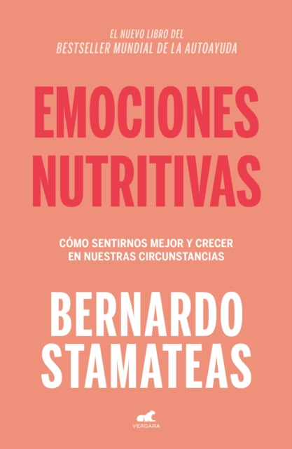 Emociones nutritivas /  Nourishing Emotions