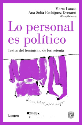 Lo personal es político: Textos del feminismo de