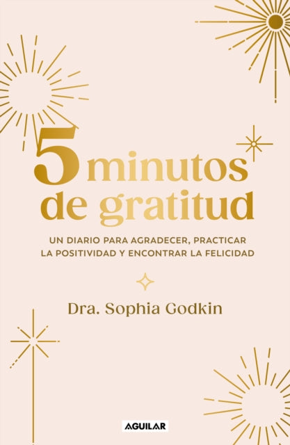 Diario 5 Minutos de gratitud / The 5-Minute Gratitude Journal