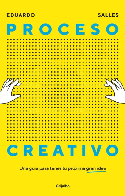 Proceso creativo  Creative Process