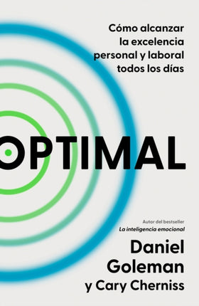 Optimal Cómo alcanzar la excelencia personal y laboral todos los días  Optimal  How to Sustain Personal and Organizational Excellence Every Day