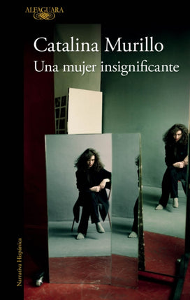 Una mujer insignificante  An Insignificant Woman