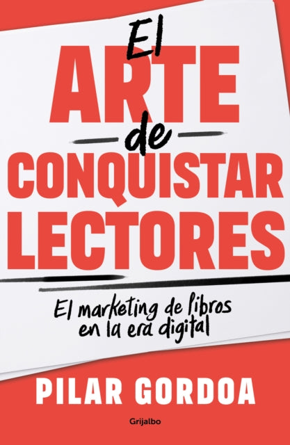 El Arte de Conquistar Lectores  Mastering the Art of Gaining Readers