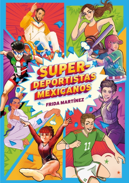 Super deportistas mexicanos  Mexican SuperAthletes