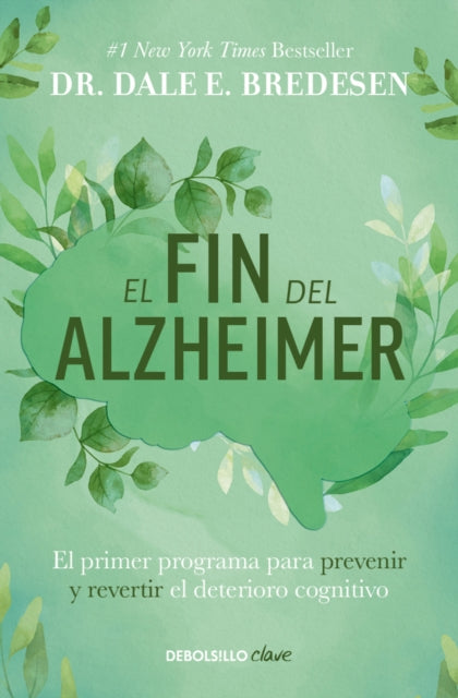 El fin del alzheimer El primer programa para