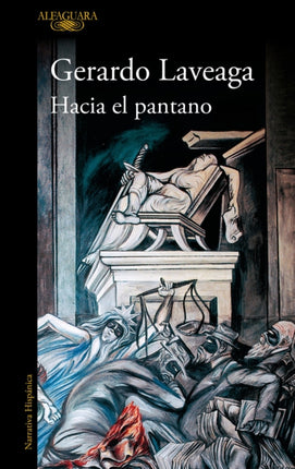 Hacia el pantano  Towards the Swamp