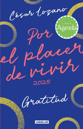Agenda Por el placer de vivir 2025  For the