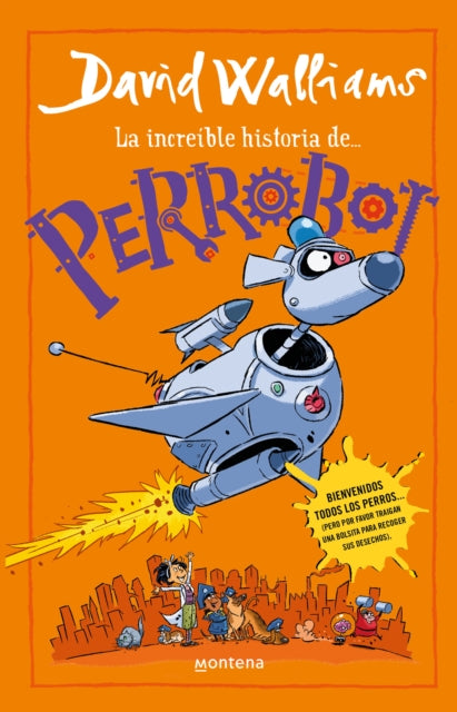 La increíble historia de...Perrobot  Robodog