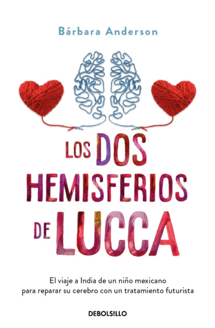 Los dos hemisferios de Lucca. El viaje a India de