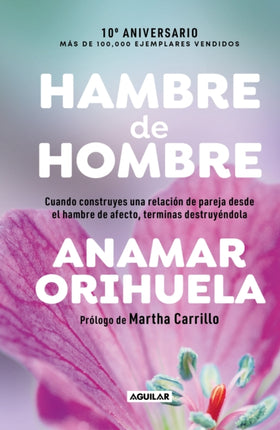 Hambre de hombre Ed. 10 aniversario  Hunger for