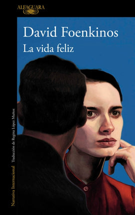 La vida feliz  Happy Life