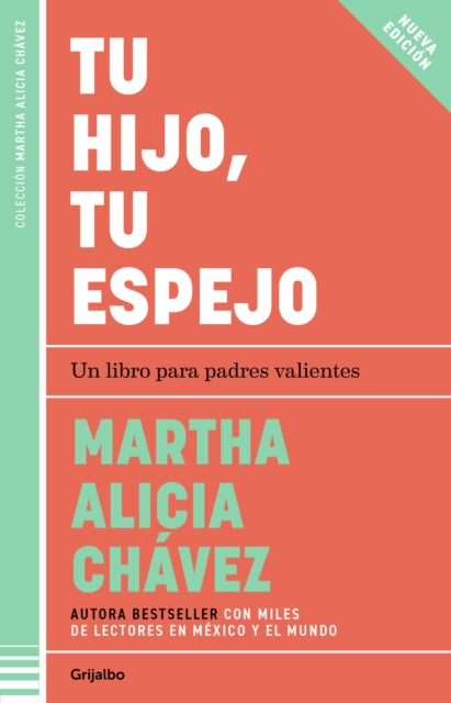 Tu hijo tu espejo  Your Child Your Mirror