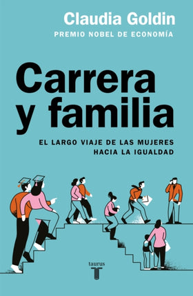 Carrera y familia  Career and Family Womens