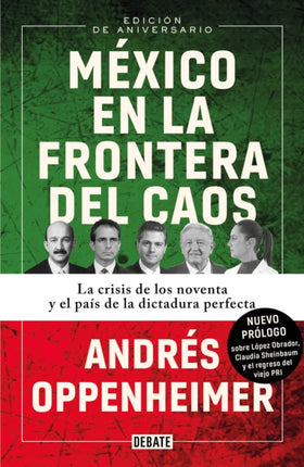 México en la frontera del caos Nueva Edición