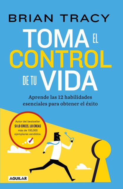 Toma el control de tu vida Aprende las 12